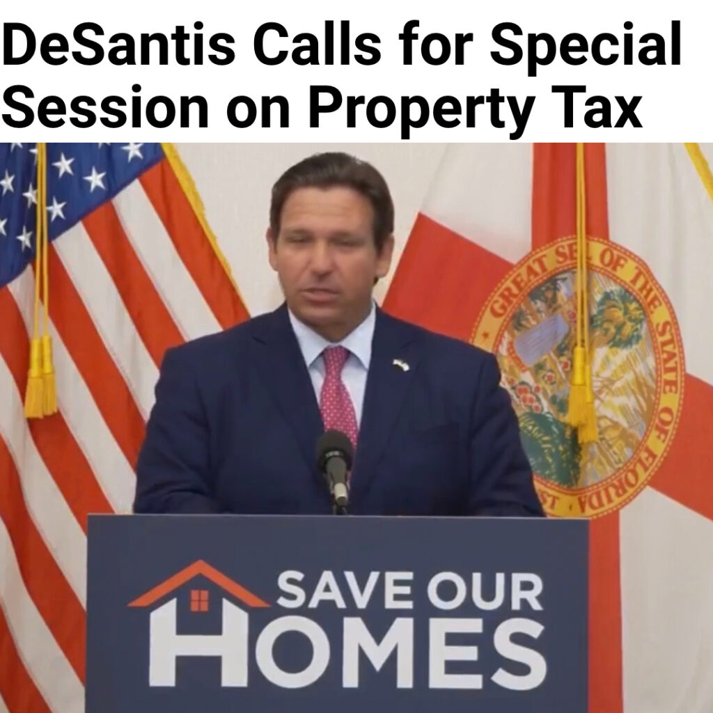 Ron DeSantis calls for special session on property taxes