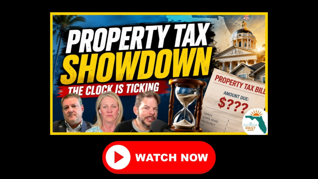 Florida Property Tax Reform: The Clock is Ticking | Florida Daily Episode 30