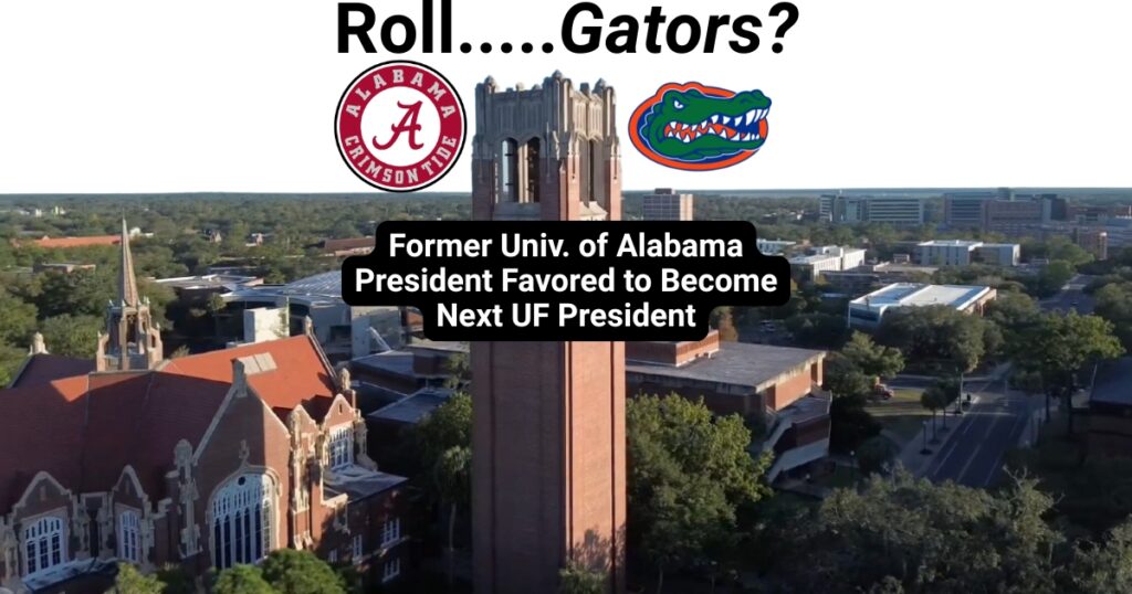 Former University of Alabama president nears appointment as University of Florida president