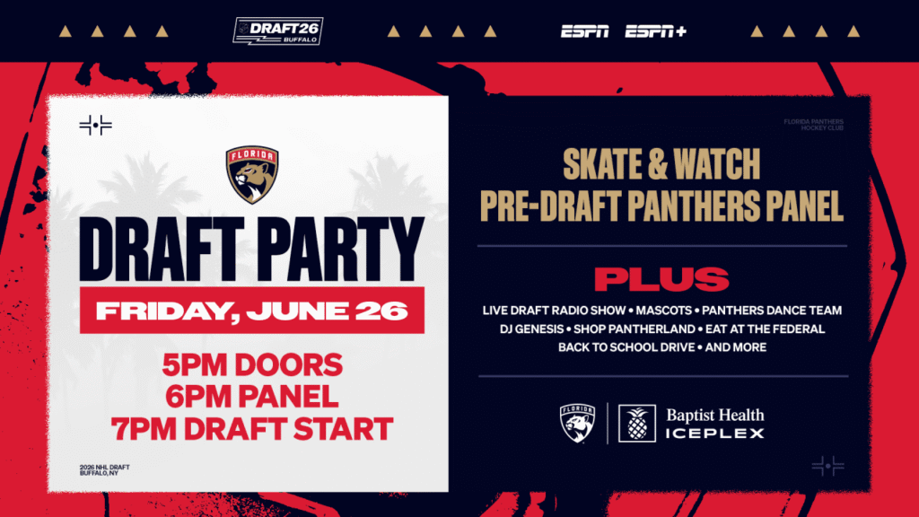 Florida Panthers to hold 2026 NHL Draft Watch Party on Friday, June 26th at Baptist Health Iceplex