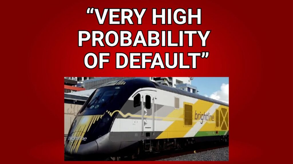 Brightline Train faces ‘very high probability of default’, Fitch warns